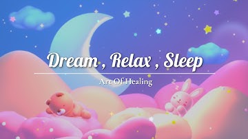 Floating in Dreams – Soothing Sleep Music , Deep Relaxation Music , Inner Peace Music