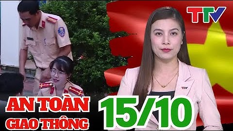 9 tháng, xử lý 88.425 trường hợp vi phạm trật tự an toàn giao thông  | Bản tin ATGT 24H