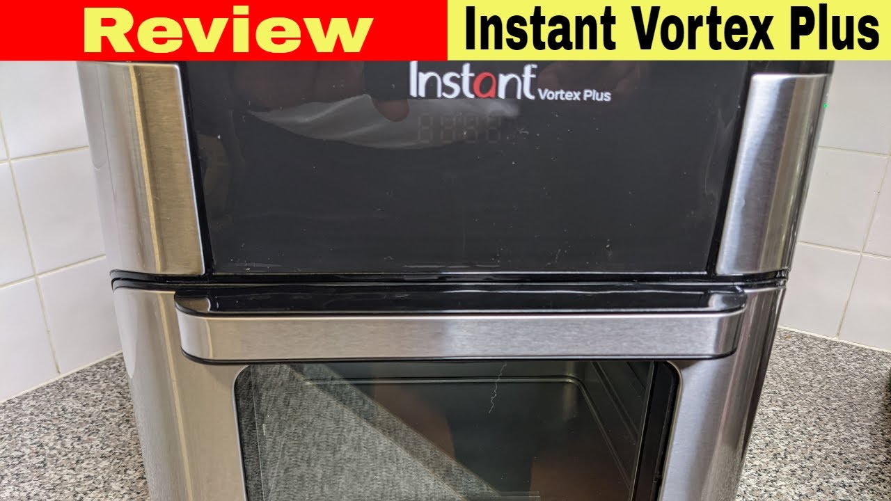 Instant Vortex Plus Air Fryer Oven Review - Renee Nicole's Kitchen