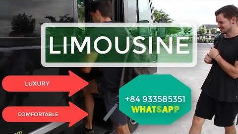 Limousine Vietnam - Luxury seats and flash transfer.