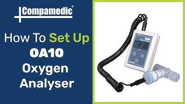 How To Setup OA10 Oxygen Analyser