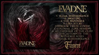 Evadne - Dethroned Of Our Souls (Full Album)
