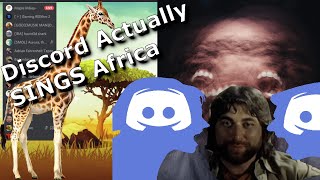 Discord LITERALLY SINGS Africa by Toto