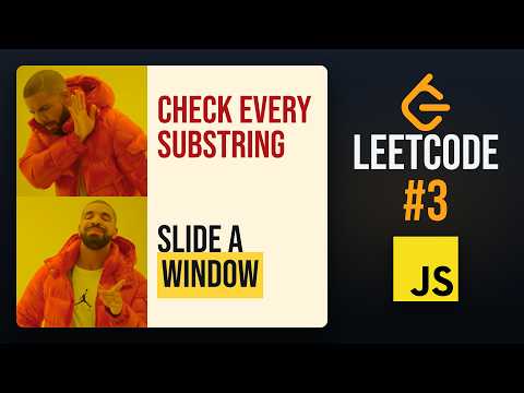 Longest Substring Without Repeating Characters (LeetCode 3)