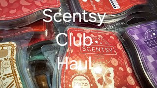 Scentsy Club Haul