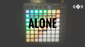 Alone - Marshmello // Launchpad Lightshow