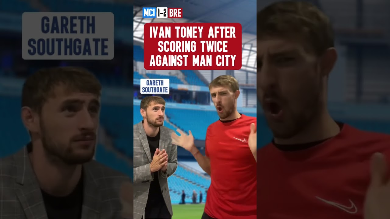 IVAN TONEY GET HIM IN THE ENGLAND SQUAD 👏😱 | Man City 1-2 Brentford