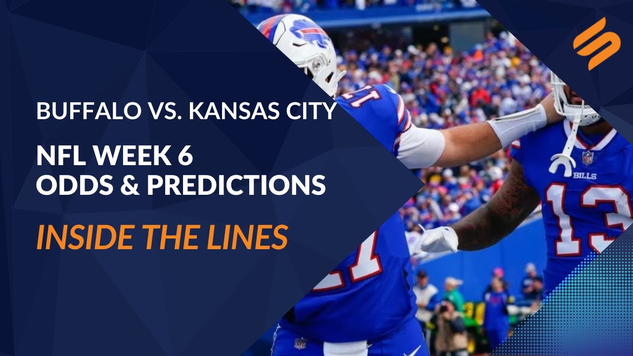 Bills vs. Chiefs Point Spread NFL Week 6 Odds, Prediction [Inside the