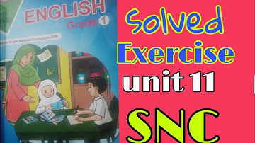 SNC English class 1 | unit 11 | solved exercise | Ptb | New syllabus 2021 | onlinetuition