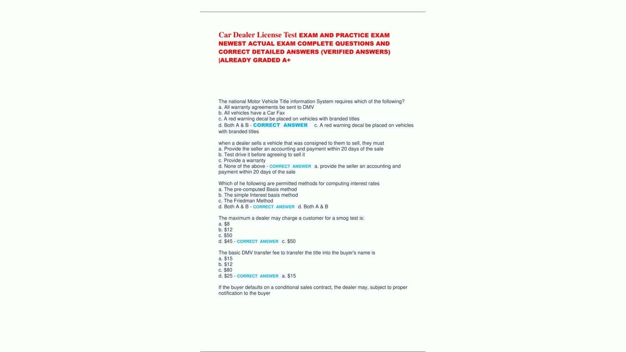 Car Dealer License Test EXAM AND PRACTICE EXAM  NEWEST ACTUAL EXAM COMPLETE QUESTIONS AND  CORRECT D