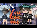Glmm I THOUGHT YOU LOVED ME  |  Purple Chickie