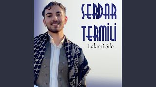 Lakırdi Sılo - Serdar Termilli