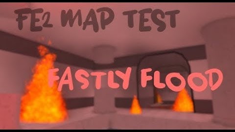 FE2 Map Test - Fastly Flood