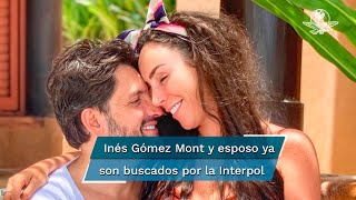 Interpol emite ficha roja para búsqueda de Inés Gómez Mont y Víctor Manuel Álvarez Puga