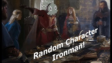 CK3 - Random Character Ironman Let