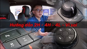 Hiểu cách sử dụng của 2H, 4H, 4A, 4L và Khóa Vi sai