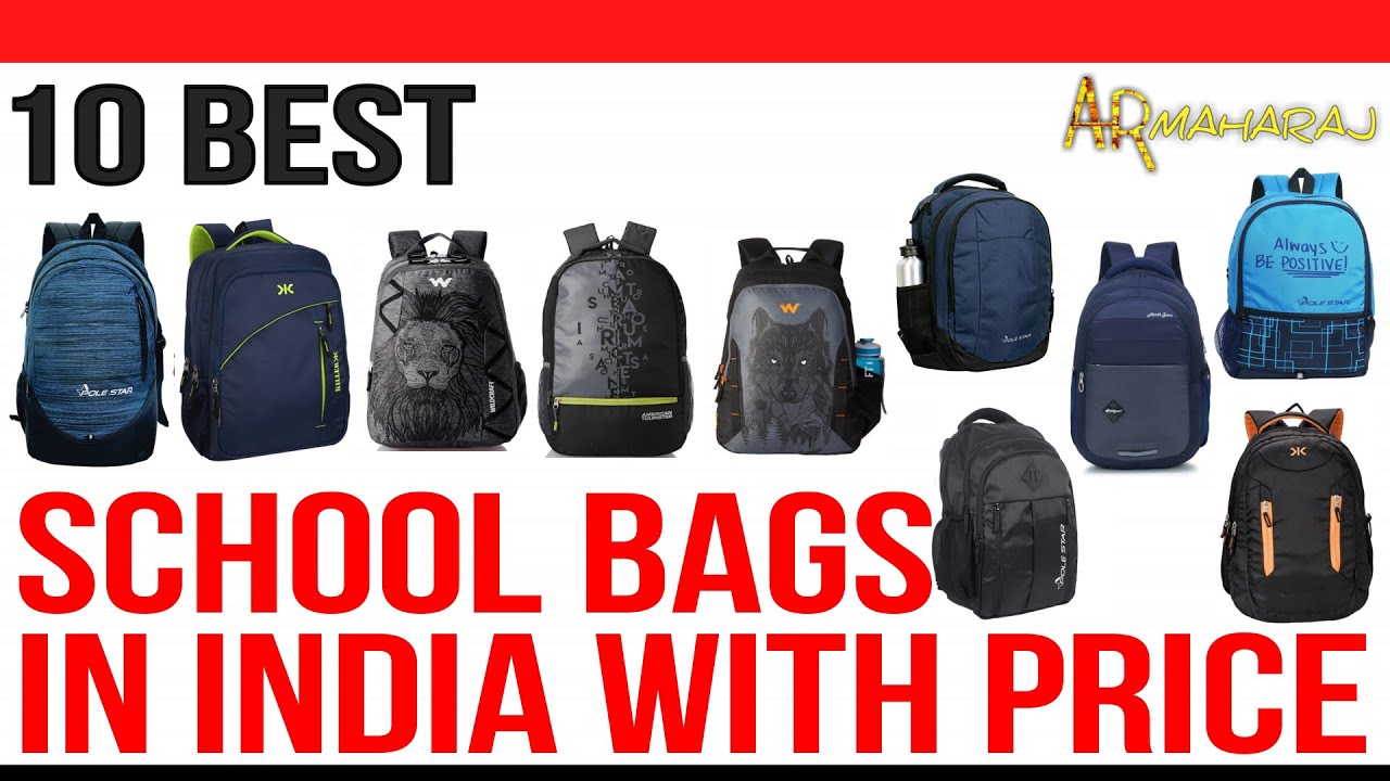 6 Best School Bags - The Ultimate Guide