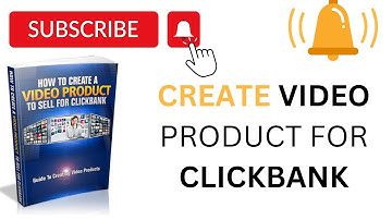 How to Create a Video Product to Sell for ClickBank I FREE EBOOK