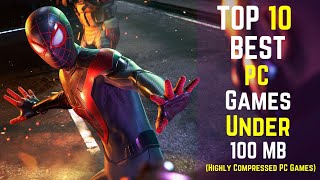 Top 10 Best PC Games Under 100 MB - High Compressed Games