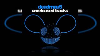 Deadmau5 - Yeah I Did.wait No I Didnt. Unreleased