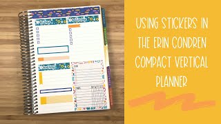 Using stickers in the Erin Condren compact vertical planner.