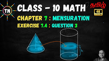 TN SAMACHEER CLASS 10 MATHS CHAPTER 7 MENSURATION, EX: 7.4, QUESTION -3