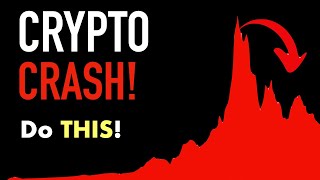 Crypto Crash - Do THIS Now!
