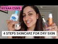 4 Steps Skincare Routine for Dry Skin | NYKAA CSMS - Cleanser, Serum, Moisturiser &amp; Sunscreen