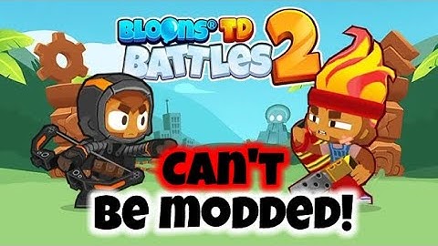 THIS UPDATE made Bloons TD Battles 2 modding IMPOSSIBLE…
