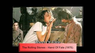 The Rolling Stones - Hand Of Fate (1976)