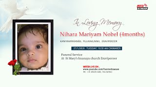Funeral Service _ Nihara Mariyam Nobel  ( 4months ) | LIVE _ 27-01-2026