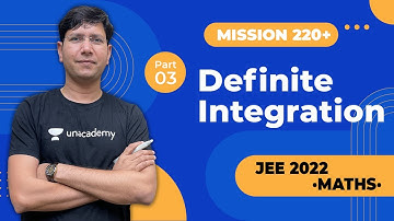 Definite Integration | Part - 3 | Mission 220+ | Best Approach | JEE Legends | Manoj Chauhan