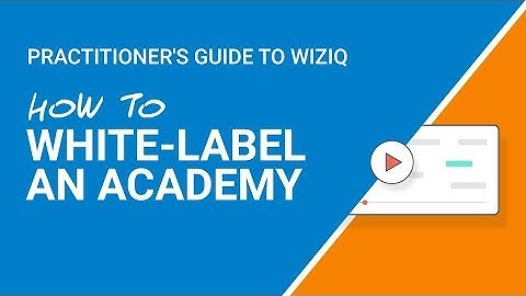 Help Guide: How to build a White Labeled LMS
