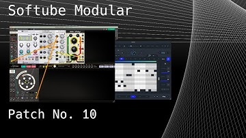 Softube Modular – Patch No. 10