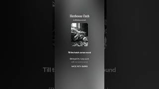 Henhouse Oath