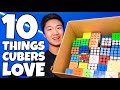 10 THINGS THAT ALL CUBERS LOVE