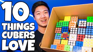 10 THINGS THAT ALL CUBERS LOVE