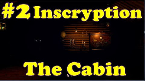 Mystical Dark Deck Building Adventure Experience | Episode 2: The Cabin | Inscryption