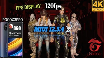 POCO X3 PRO MIUI 12.5.4 FPS DISPLAY CODM