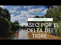 Navegando 1 hora 🚤 por el Delta del Tigre | Buenos Aires - Argentina.