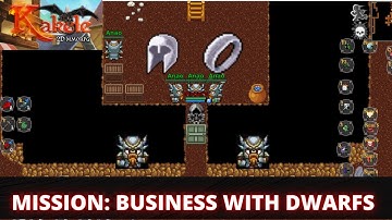 MISSION: BUSINESS WITH DWARFS