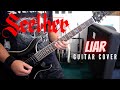 Seether - Liar (Guitar Cover)