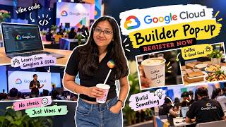 Google Cloud Builder Pop-up ☕🎁 | FREE Swags, Food & Event Glimpse