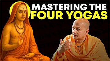 Mastering the Four Yogas: Vedanta