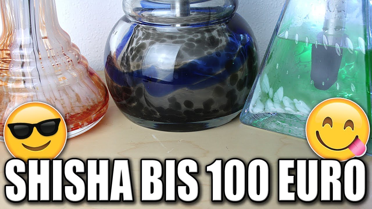 😋 SHISHA BIS 100 EURO 😎 | DIE BESTEN GÜNSTIGSTEN PFEIFEN
