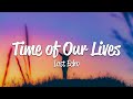 Last Echo - Time of Our Lives (Lyrics)