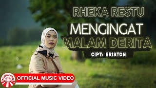 Download Lagu Rheka Restu - Mengingat Malam Derita|Lagu Slow Rock Indonesia Terbaru 2025 [Official Music Video HD] MP3