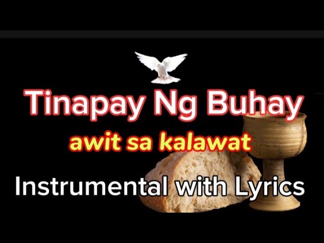 Tinapay ng Buhay - Music Cover by Catholic Music Channel, awit sa kalawat Catholic mass song class=