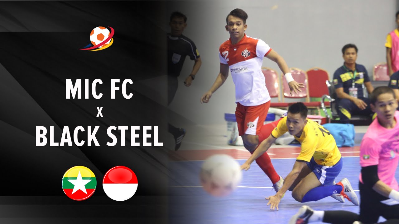 Highlight MIC FC Myanmar vs Black Steel Indonesia 1 1 