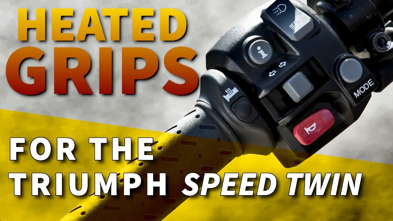 Heated Grips for the Triumph Speed Twin YouTube